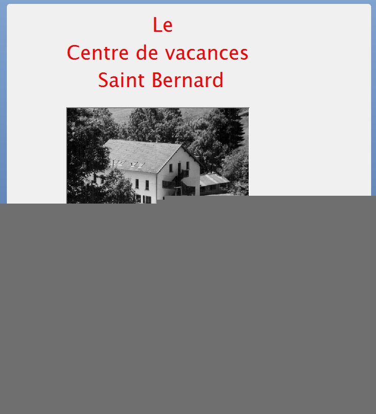 La Colonie Saint Bernard
